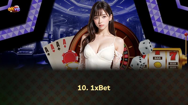 10. 1xBet
