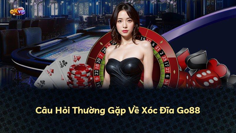 Câu Hỏi Thường Gặp Về Xóc Đĩa Go88