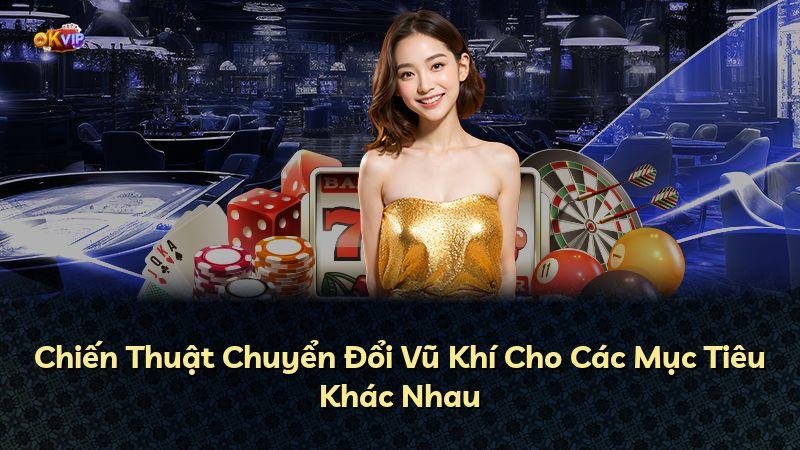 Chiến Thuật Chuyển Đổi Vũ Khí Cho Các Mục Tiêu Khác Nhau
