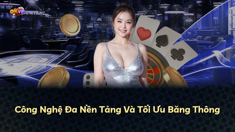 Công Nghệ Đa Nền Tảng Và Tối Ưu Băng Thông